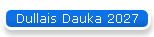 Dullais Dauka 2027