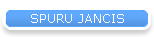SPURU JANCIS